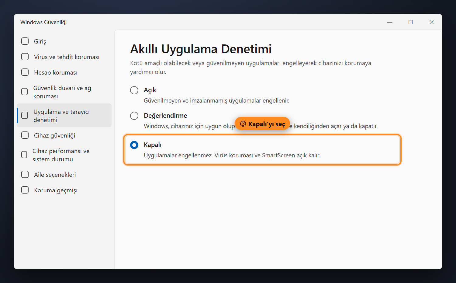 Akıllı Uygulama Denetimi ayarları, Kapalı seçeneği işaretli
